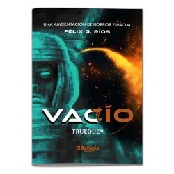 Compra Trueque: Vacío, un Suplemento de Horror Espacial de El Refugio 