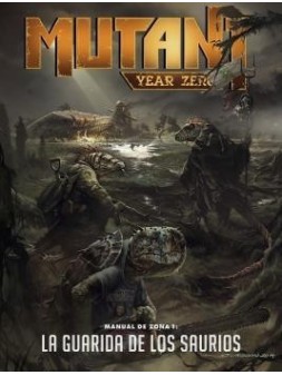 MYZ Manual de Zona 1: La Guarida de los Sauri de Nosolorol en Juegos de Rol | La Cueva Roja