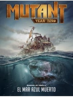 MYZ Manual de Zona 2: El Mar Azul Muerto de Nosolorol en Juegos de Rol | La Cueva Roja