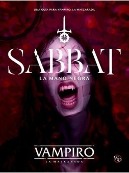 Sabbat. La Mano Negra de Nosolorol en Juegos de Rol | La Cueva Roja