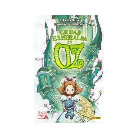 La Ciudad Esmeralda de Oz (Clásicos Ilustrados Marvel)