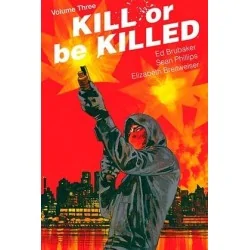 Kill or be Killed 03