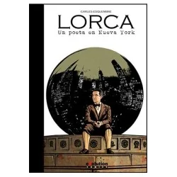 Lorca: Un Poeta en Nueva York