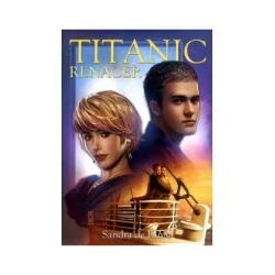 Titanic: Renacer (Novela)