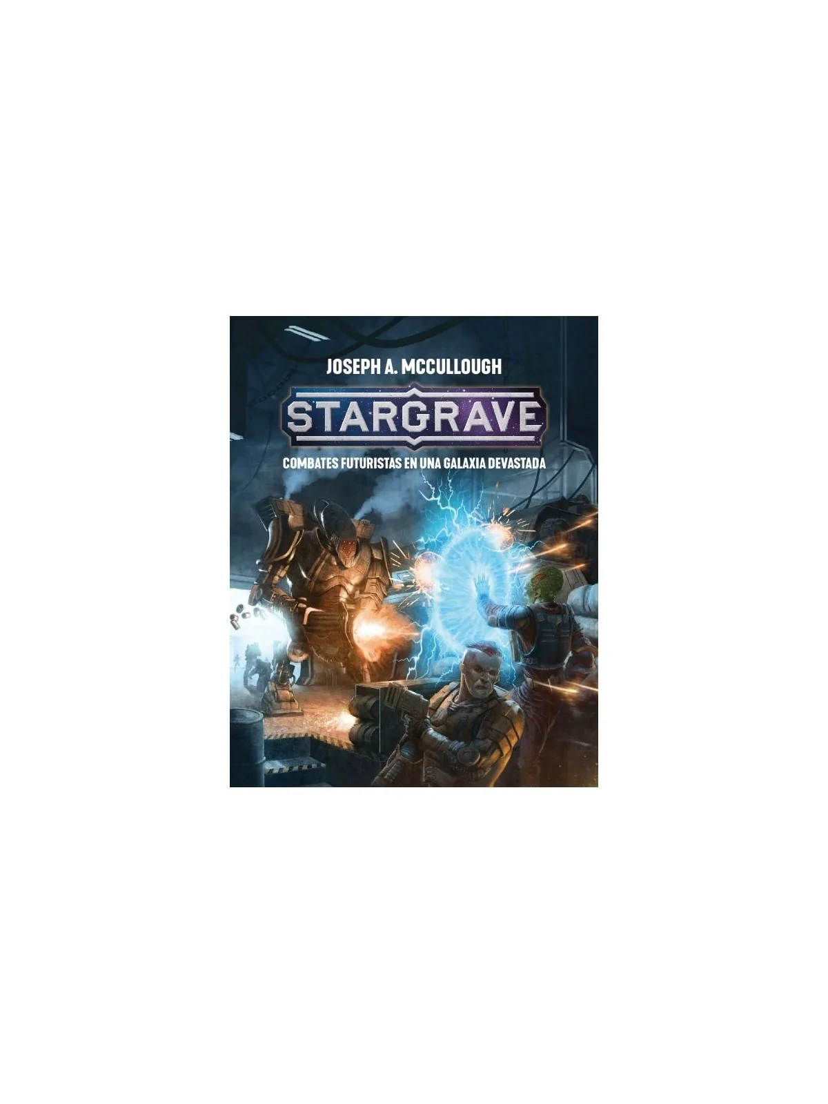 Comprar Stargrave: Combates Futuristas en una Galaxia Devastada barato