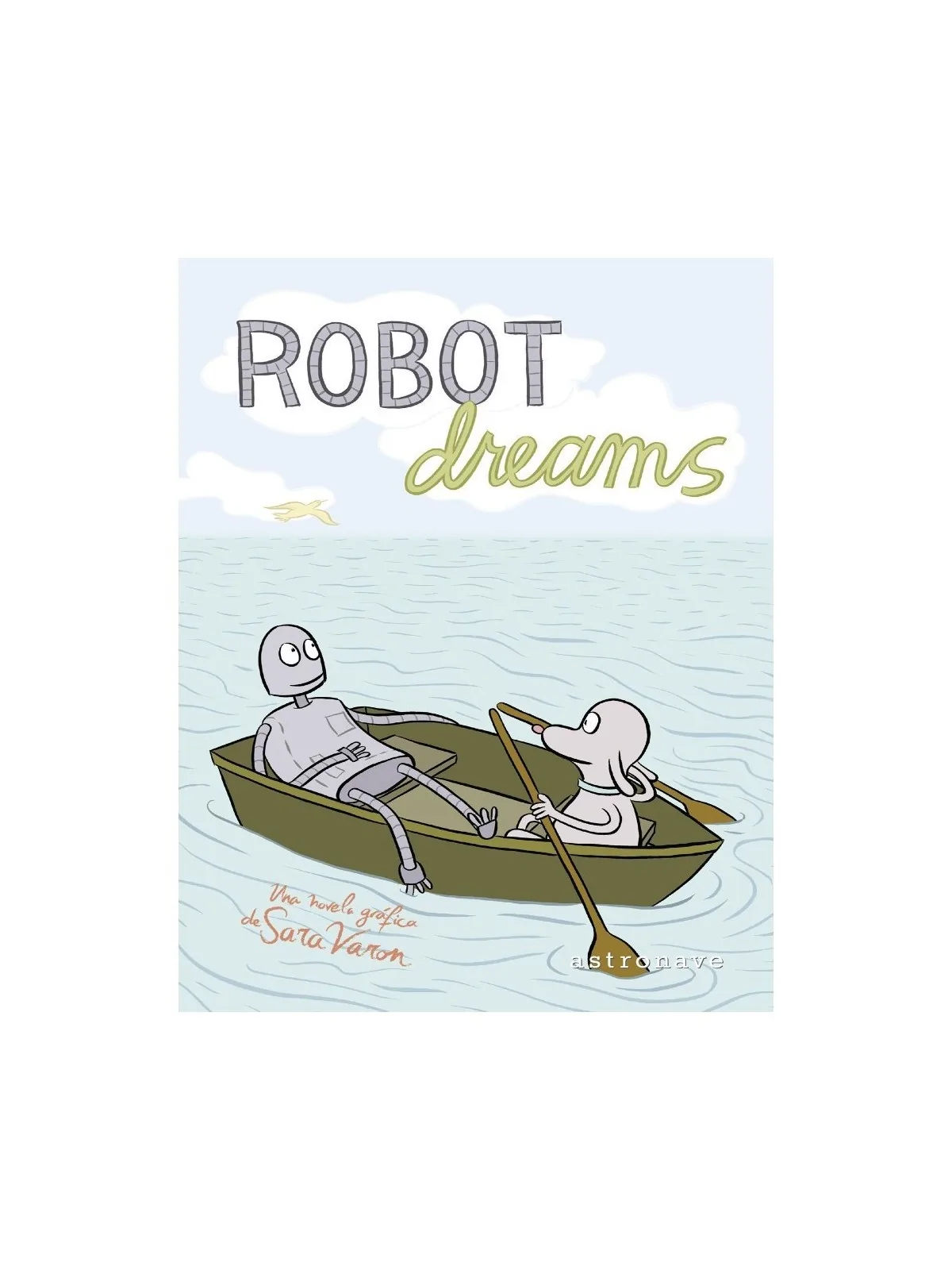 Comprar Robot Dreams barato al mejor precio 16,10 € de Astronave