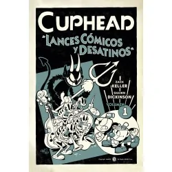 Cuphead 01: Lances Cómicos...