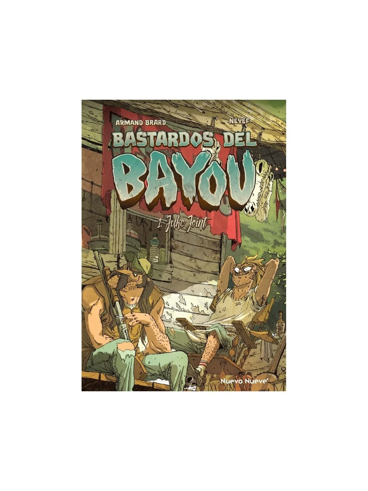 Comprar Bastardos del Bayou 01: Juke Joint barato al mejor precio 15,2