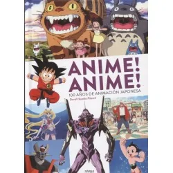 Anime! Anime! 100 años de...