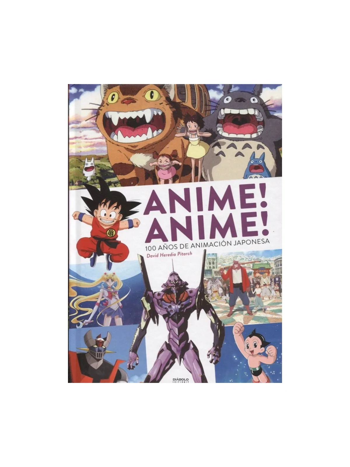 Comprar Anime! Anime! 100 años de Animación Japonesa barato al mejor p