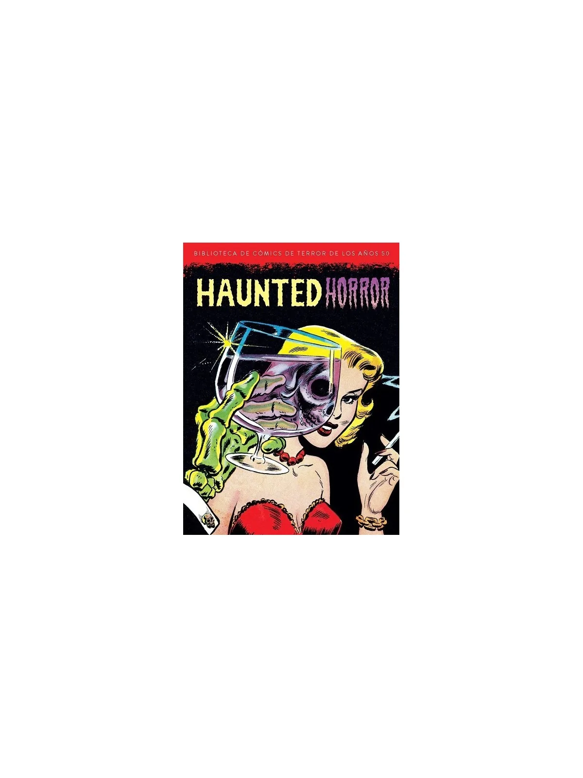 Comprar Haunted Horror: Biblioteca de Cómics de Terror de los años 50 