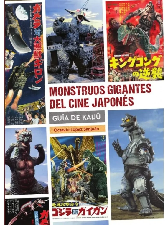 Comprar Monstruos Gigantes del Cine Japonés. Guia de Kaijû barato al m