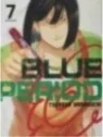 Compra Blue Period 07 de MILKY WAY al mejor precio (8,55 €)