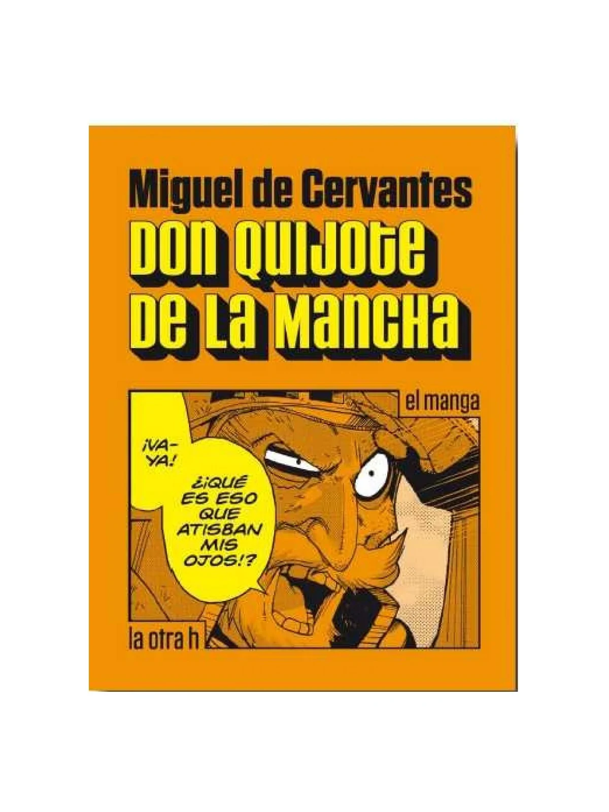 Comprar Don Quijote de la Mancha barato al mejor precio 9,46 € de LA O