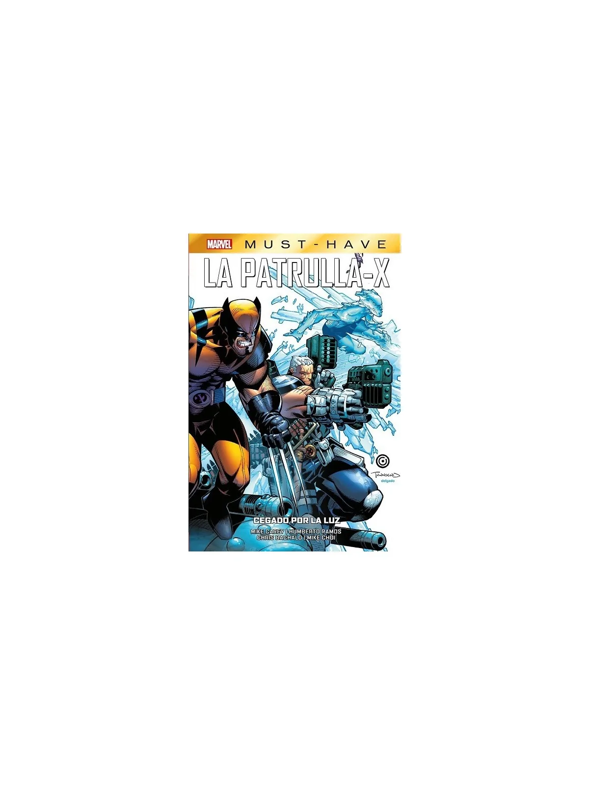 Comprar Marvel Must-Have La Patrulla-X: Cegado por la Luz 05 [PREVENTA