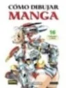 Comprar Como Dibujar Manga 16: Vehiculos y Robots barato al mejor prec