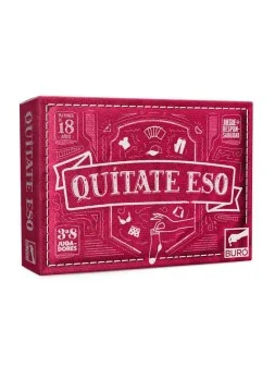 Compra Quítate Eso de Buro de Juegos al mejor precio (11,99 €)