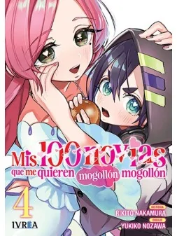 Compra Mis 100 Novias que me Quieren Mogollón Mogollón 04 de Ivrea al 