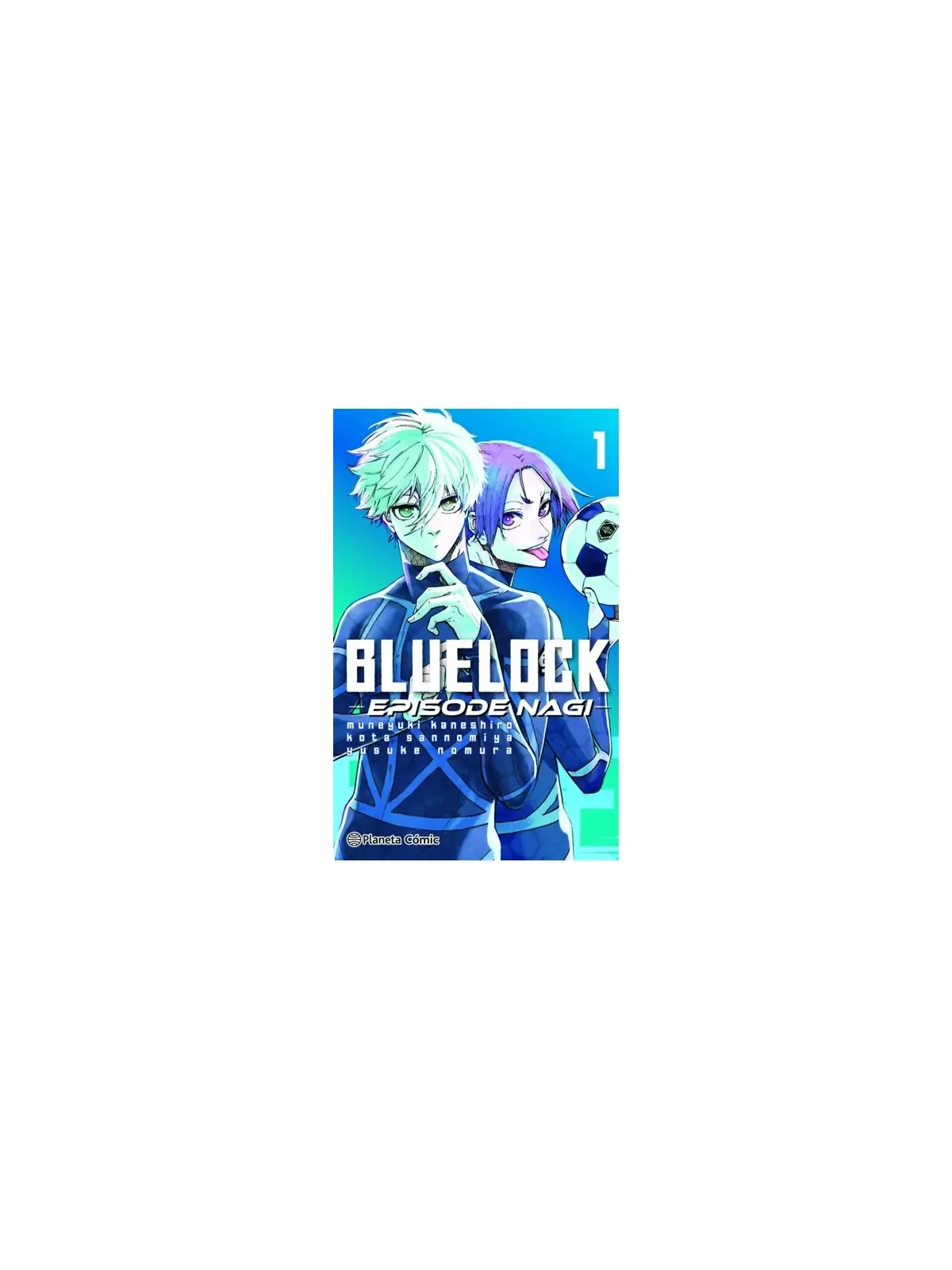 Compra Blue Lock Episode Nagi 01 de Planeta Comic al mejor precio (8,0