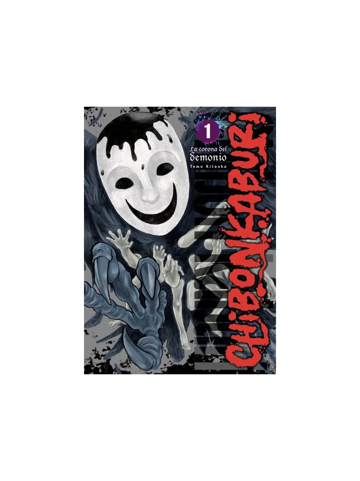 Compra Chibonkaburi: La Corona del Demonio  01 de Arechi al mejor prec