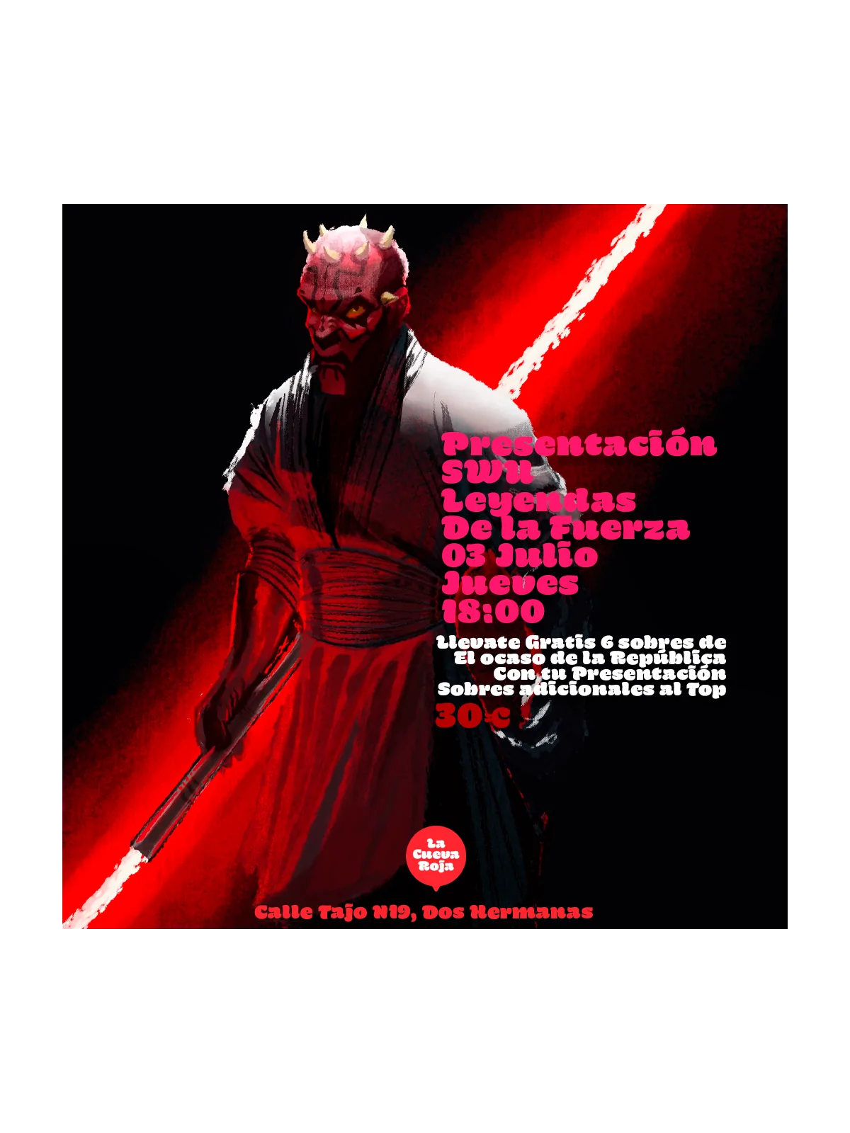 Compra Presentación SWU Leyendas de la Fuerza - 03 Julio 18:00 de  al 