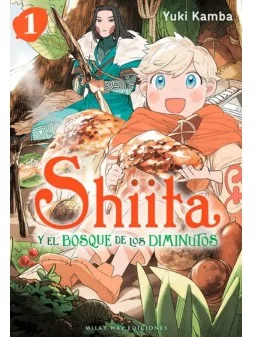 Compra Shiita y El Bosque de los Diminutos 01 de Milky Way Ediciones a