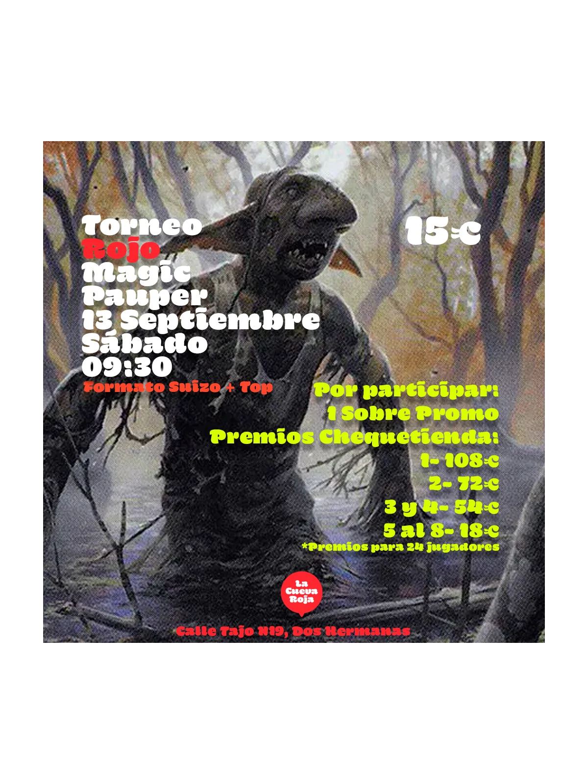 Compra Torneo Rojo Magic Pauper - 13 Septiembre de  al mejor precio (1