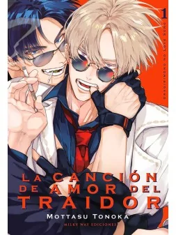 Compra La Canción de Amor del Traidor 01 de Milky Way Ediciones al mej