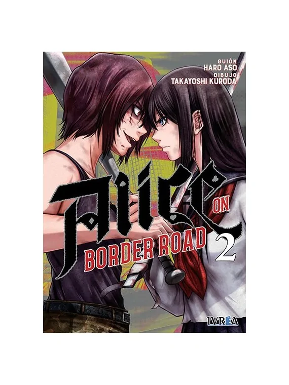 Compra Alice on Border Road 02 de Ivrea al mejor precio (16,15 €)