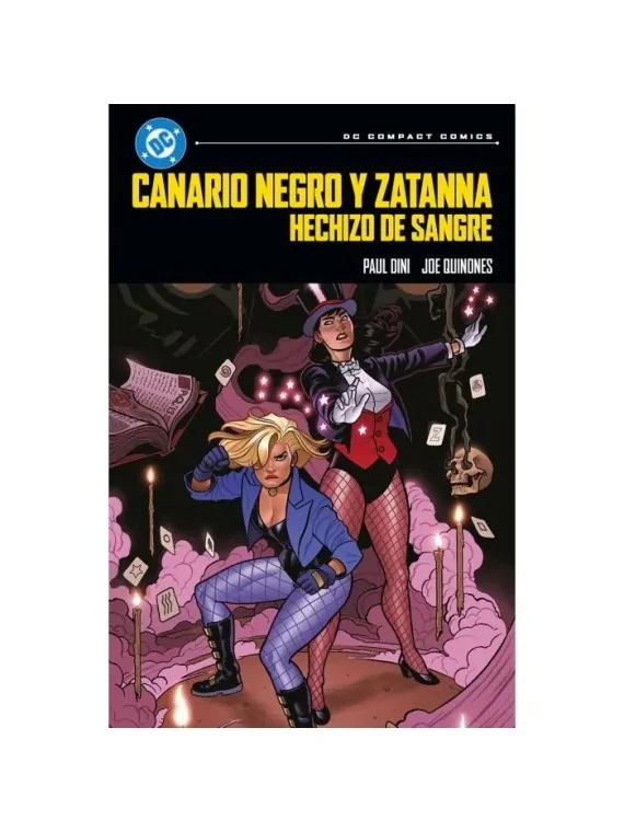 Compra DC Compact: Canario Negro y Zatanna - Hechizo de Sangre de Pani
