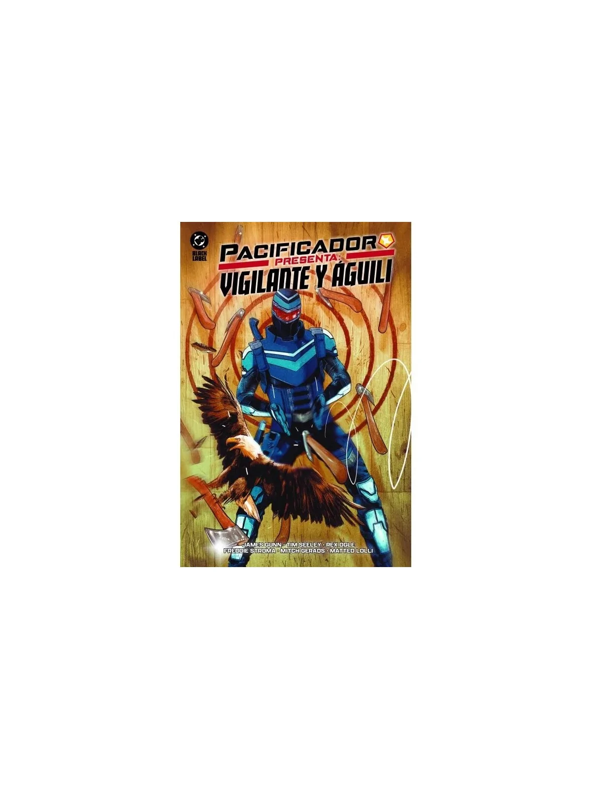 Compra Pacificador Presenta: Vigilante y Águili de Panini Comics al me