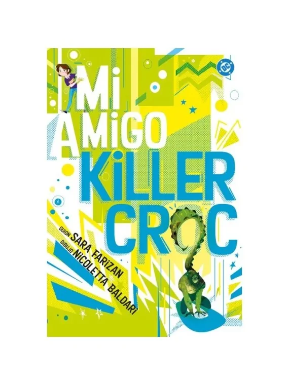 Compra DC Young Adults: Mi Amigo Killer Croc de Panini Comics al mejor