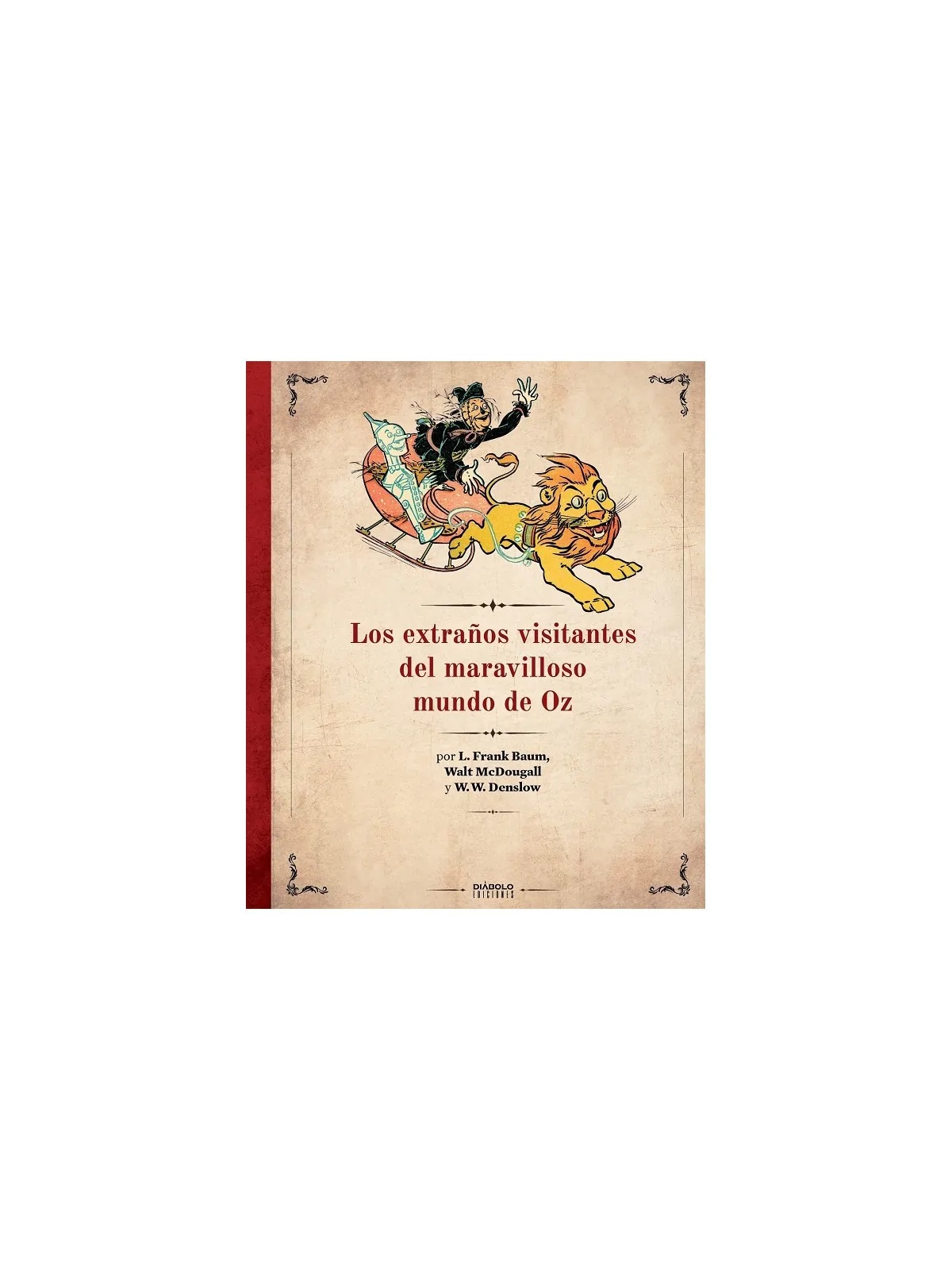 Compra Los Extraños Visitantes del Maravilloso Mundo de Oz de Diábolo 