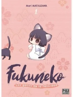 Compra Fukuneko, Los Gatos de la Felicidad 01 de Pika Ediciones al mej