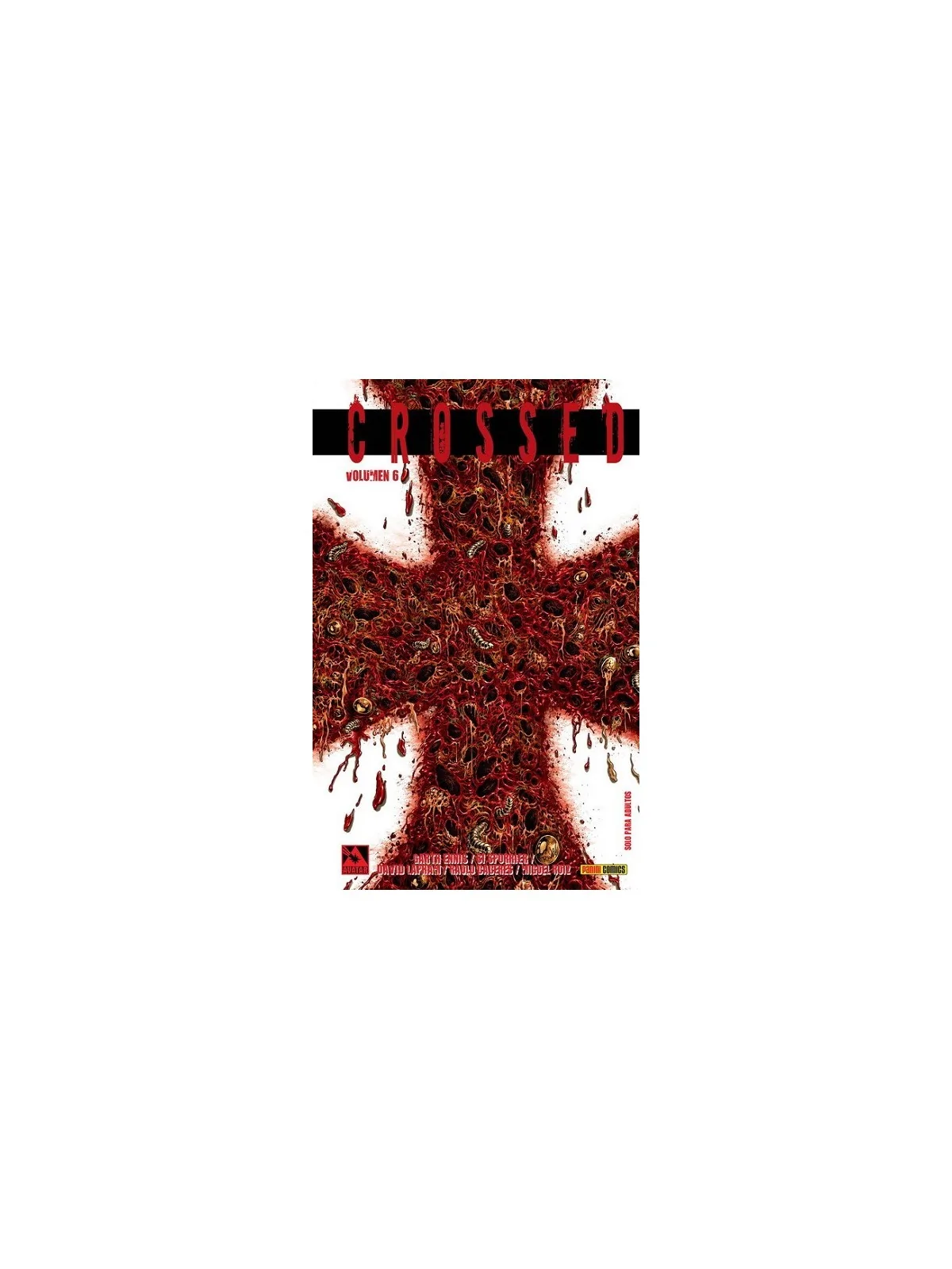 Compra Crossed 06 - Malas Tierras  Parte 3 de Panini Comics al mejor p