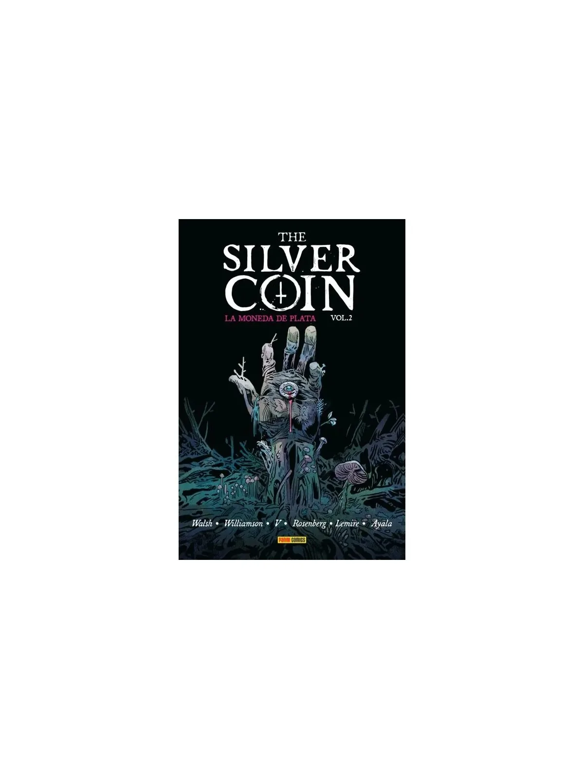 Compra The Silver Coin - La Moneda de Plata 02 de Panini Comics al mej