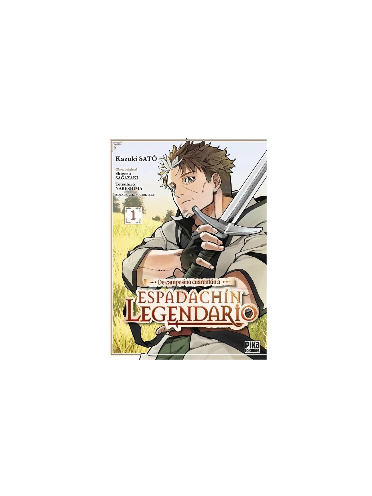 Compra De Campesino Cuarentón a Espadachín Legendario de Pika Edicione