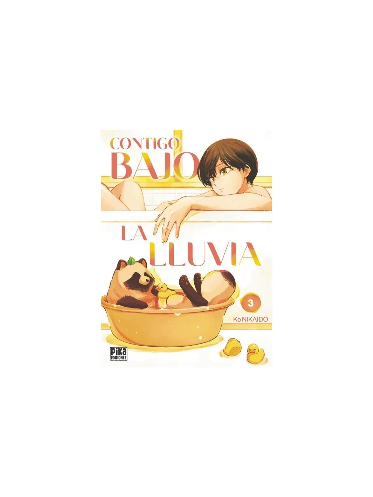 Compra Contigo Bajo la Lluvia 03 de Pika Ediciones al mejor precio (9,