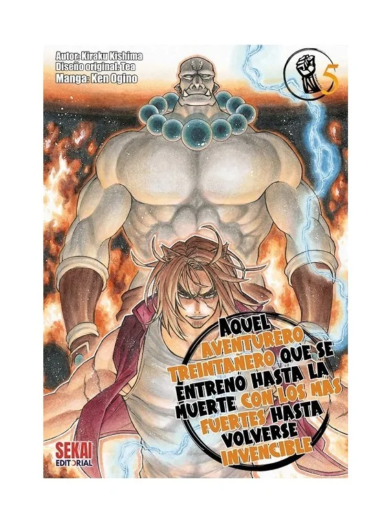 Compra Aquel Aventurero Treintañero que se Entrenó Hasta la Muerte con