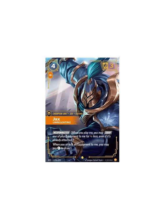 Compra Jax, Unrelenting (V.2 - Showcase) de Riftbound al mejor precio 