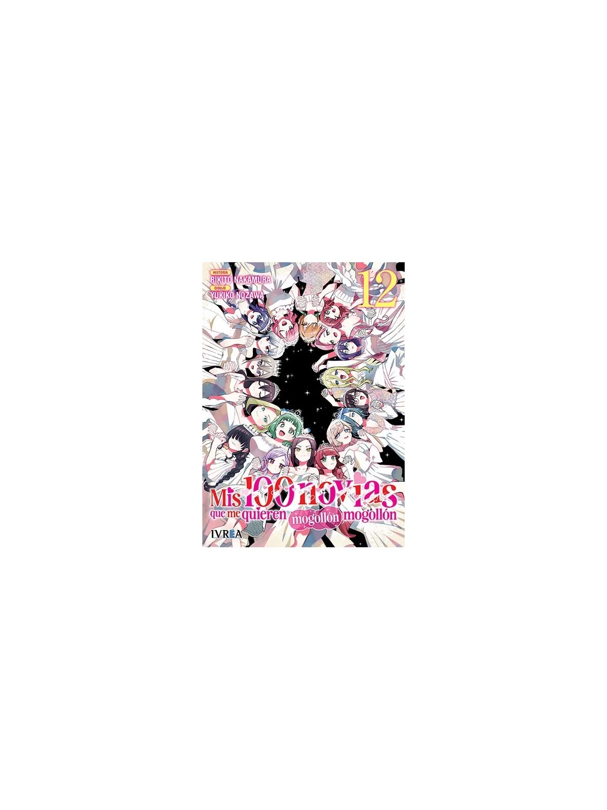 Compra Mis 100 Novias que me Quieren Mogollón Mogollón 12 de Ivrea al 