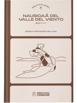 Biblioteca Ghibli Nausicaa del Valle del Viento de Héroes De Papel en Novelas Gráficas | La Cueva Roja