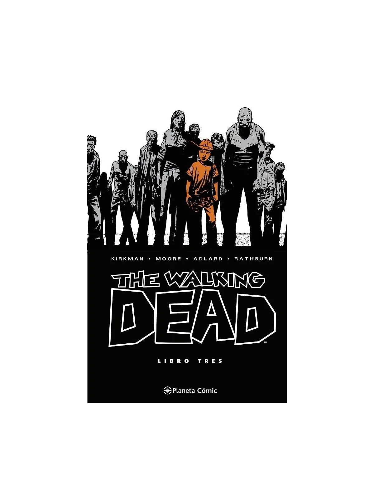 Compra The Walking Dead (Integral) 03 de Planeta Comic al mejor precio