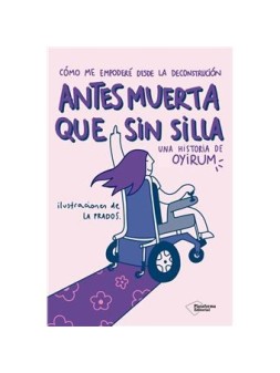 Compra Antes Muerta Que Sin Silla de Alianza Editorial al mejor precio