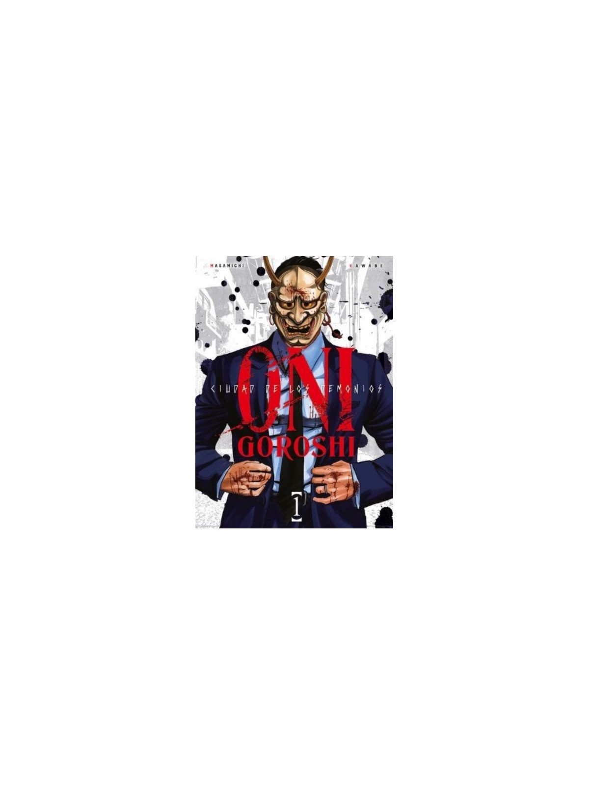 Compra Oni-Goroshi: Ciudad de los Demonios 01 de Arechi al mejor preci