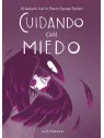 Compra Cuidando con Miedo de Astronave al mejor precio (18,95 €)