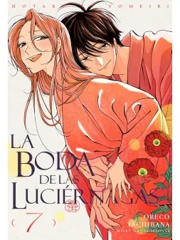 Compra La Boda de las Luciérnagas 07 de Milky Way Ediciones al mejor p