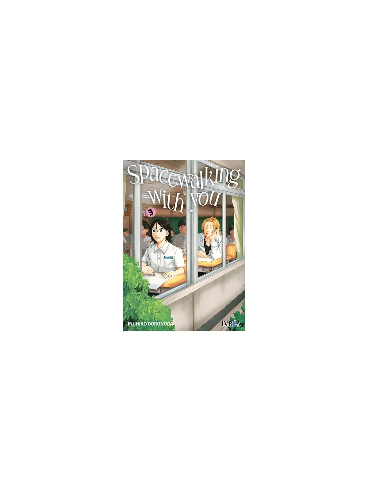 Compra Spacewalking with You 03 de Ivrea al mejor precio (8,55 €)