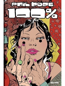 Cien por Cien. Paul Pope