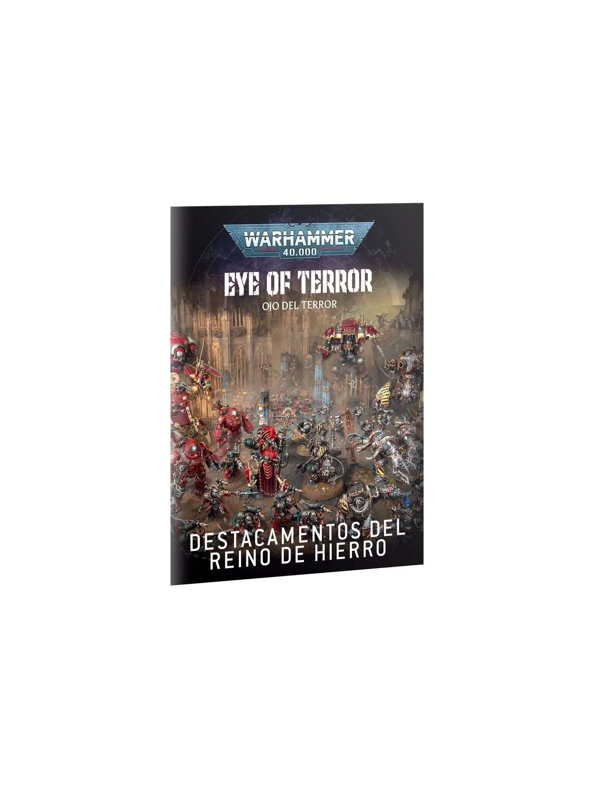 Compra Warhammer 40000: Eye of Terror – El Reino del Hierro (ESP) (40-